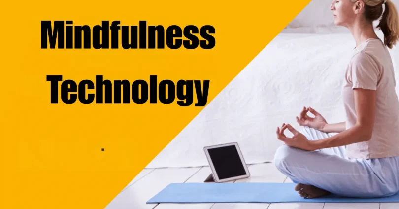 mindfulness technology