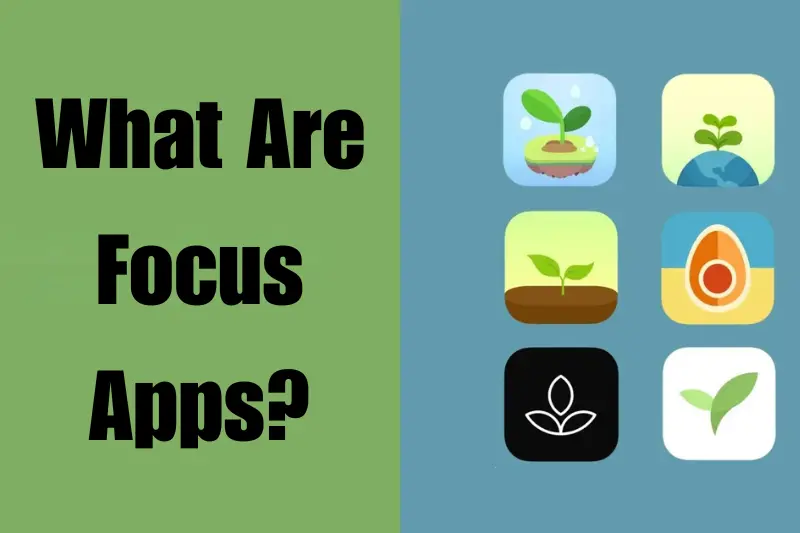 what are focus apps